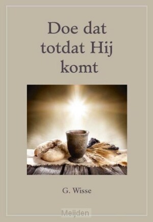doe-dat-totdat-hij-komt