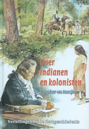 vertellingen-8-over-indianen-en-kolonist