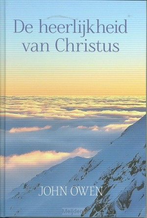 de-heerlijkheid-van-christus