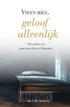 vrees-niet-geloof-alleenlijk