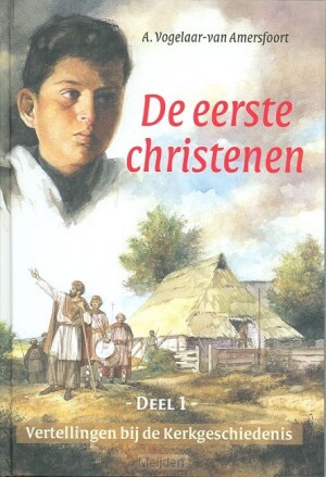 vertellingen-1-de-eerste-christenen